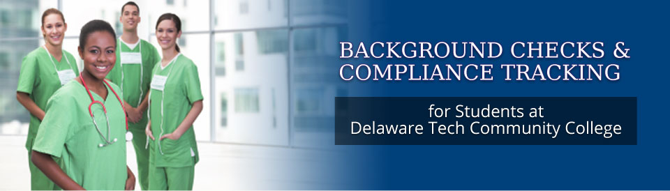 Background Checks & Compliance Tracking for DTCC Students